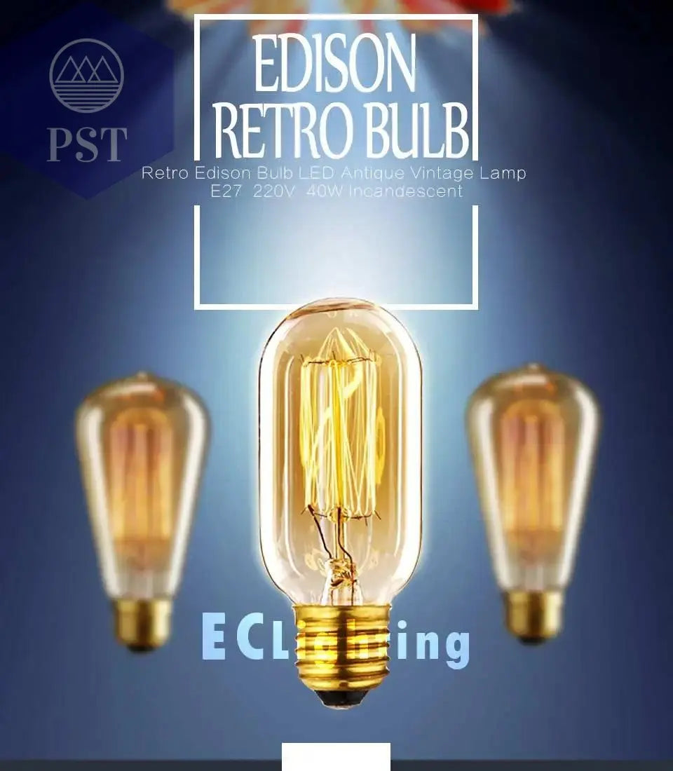 Edison Bulb E27 220V 40W ST64 A19 T45 G80 G95 G125 Incandescent Filament Bulb Lighting Retro Edison Light Bulb       PST PS Tradings